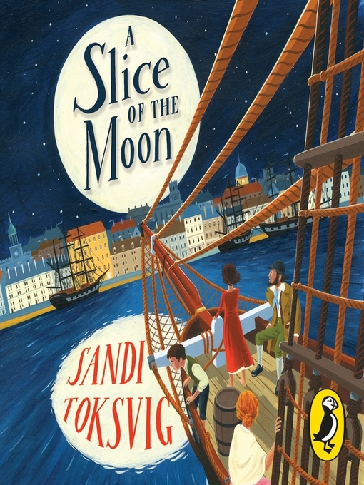 Title details for A Slice of the Moon by Sandi Toksvig - Available